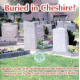 Buried in Cheshire (All 3 Volumes)